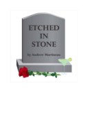 ETCHED IN STONE